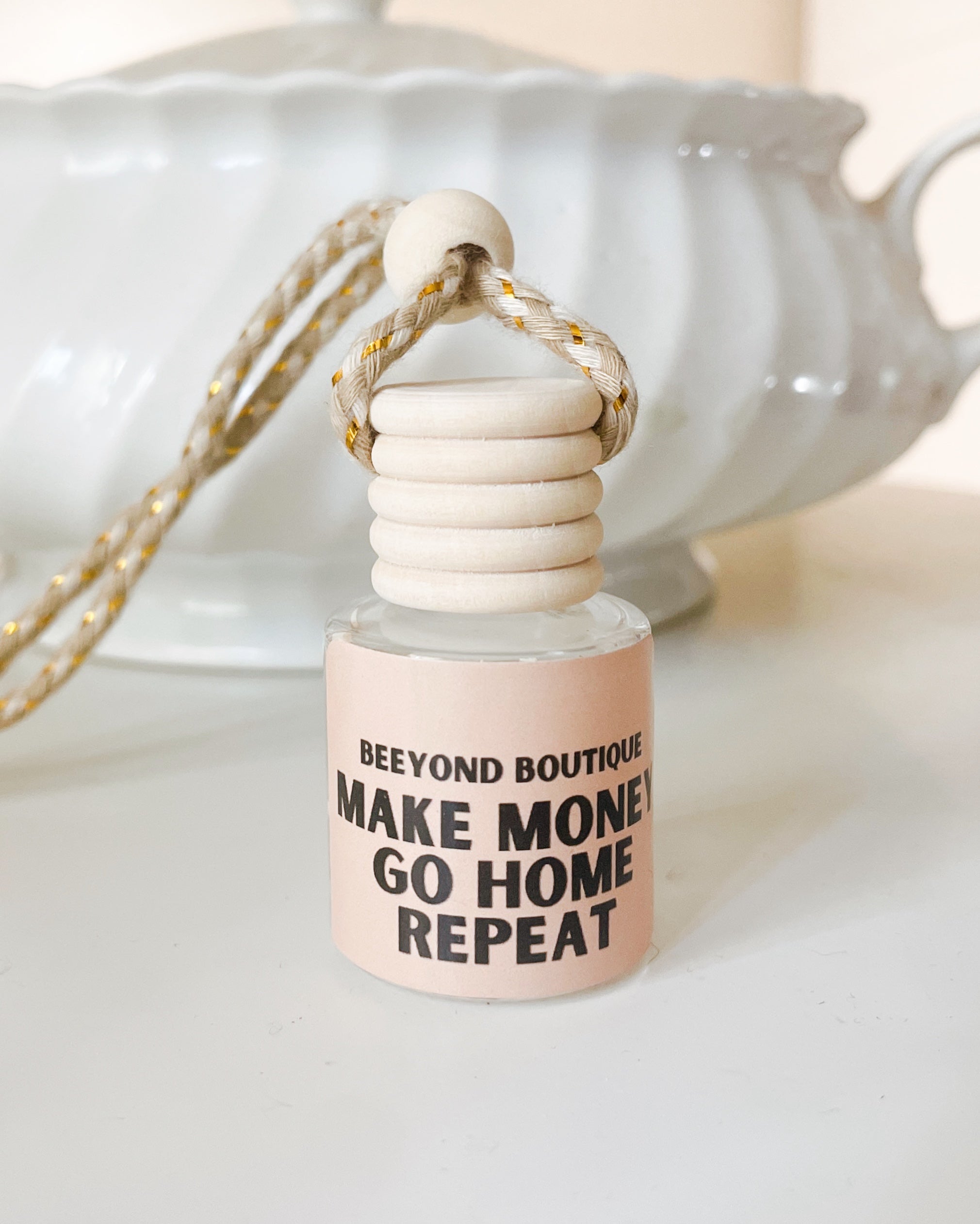 Make Money Go Home Repeat Natural Car Freshener + Oil Diffuser